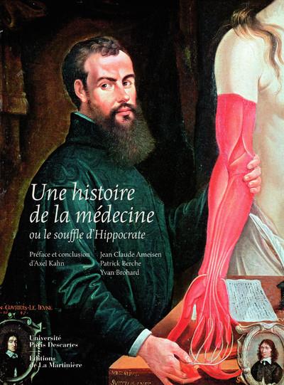 Une histoire de la médecine, ou le souffle d'Hippocrate