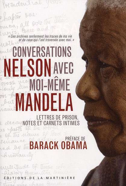 Conversations avec moi-même ; lettres de prison, notes et carnets intimes