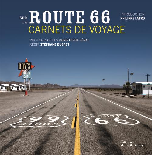 Sur la route 66 ; carnets de voyage