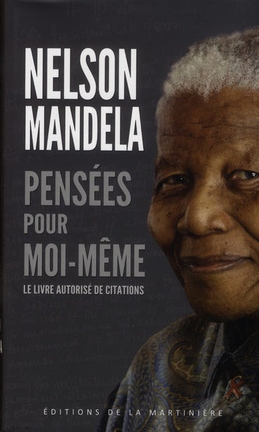 Pensées pour moi-même ; le livre autorisé de citations