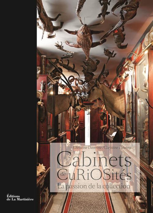 Les cabinets de curiosité ; la passion de la collection