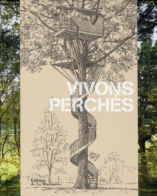 Vivons perchés