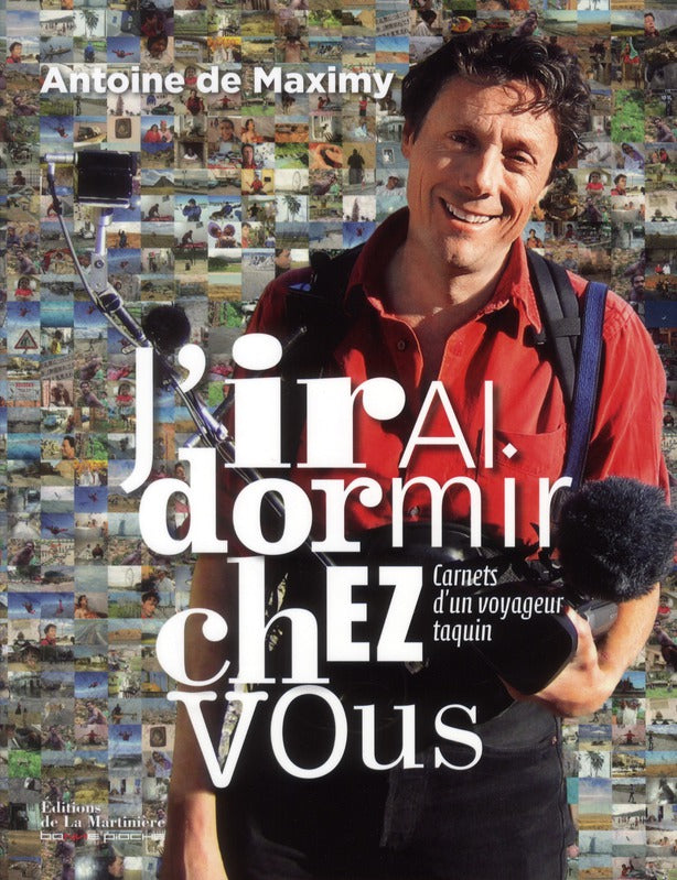 J'irai dormir chez vous ; carnets d'un voyageur taquin - flash vidéo