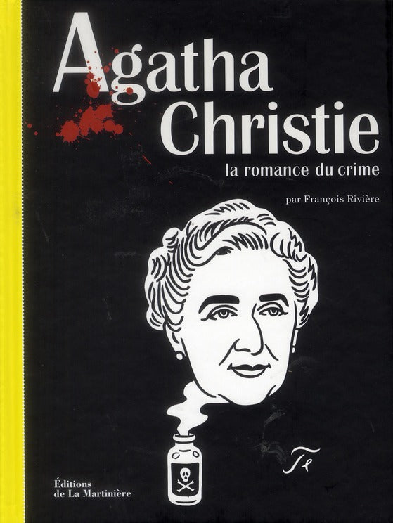 Agatha Christie ; la romance du crime