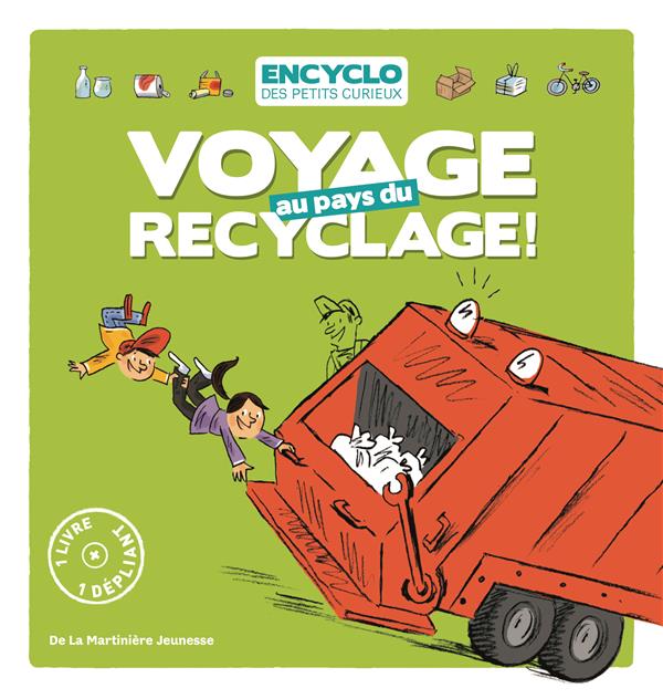 Voyage au pays du recyclage