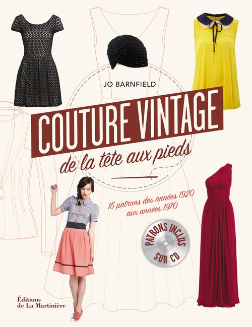 Couture vintage... de la tête aux pieds ! 15 patrons des années 1920 aux années 1970 - flash vidéo