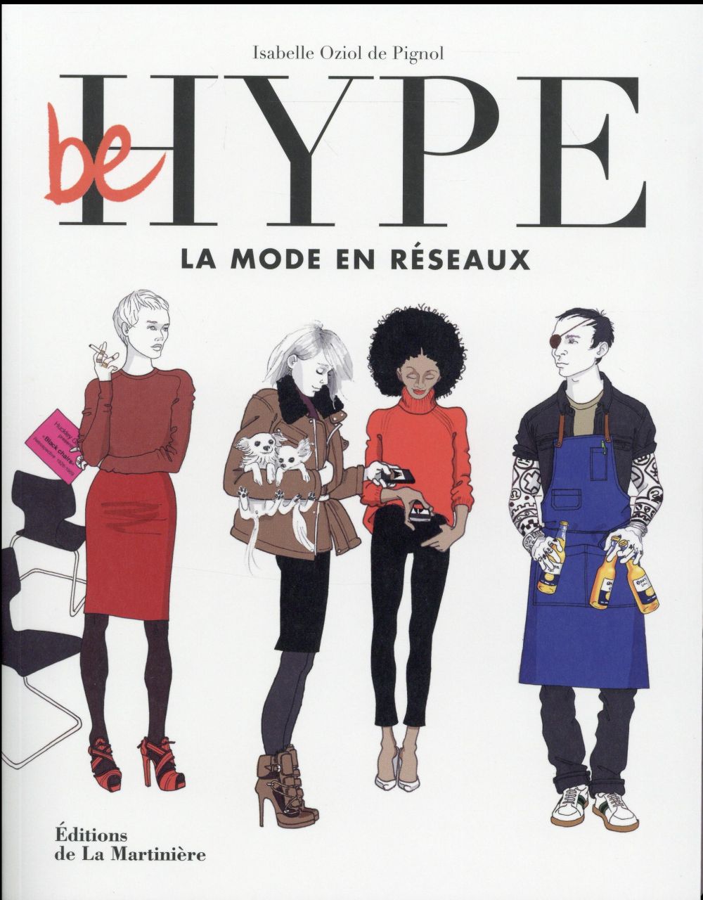 Be hype ; la mode en réseaux