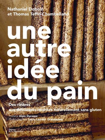 Une autre idée du pain ; des rizières aux délicieuses recettes naturellement sans gluten