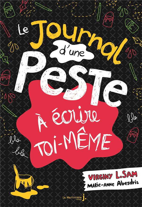 Journal d'une peste : à écrire toi-même