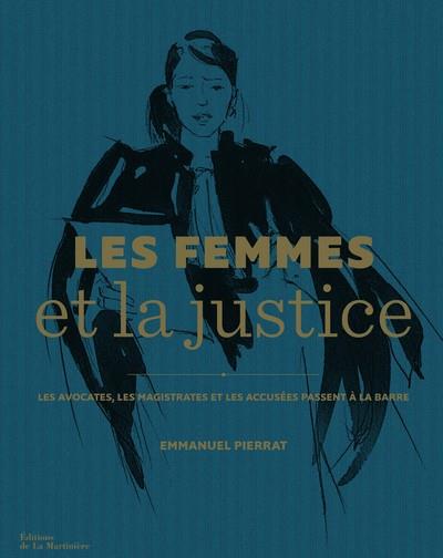 Les femmes et la justice ; les avocates, les magistrates et les accusées passent à la barre - flash vidéo