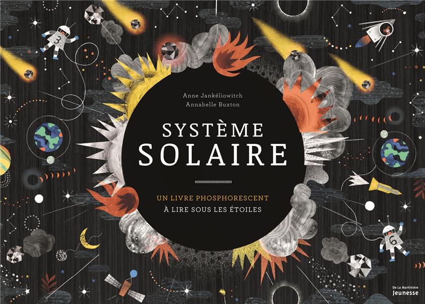 Système solaire ; un livre phosphorescent à lire sous les étoiles