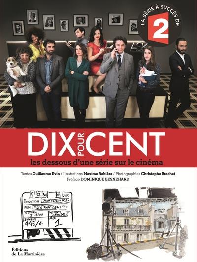 Dix pour cent ; les dessous d'une série sur le cinéma
