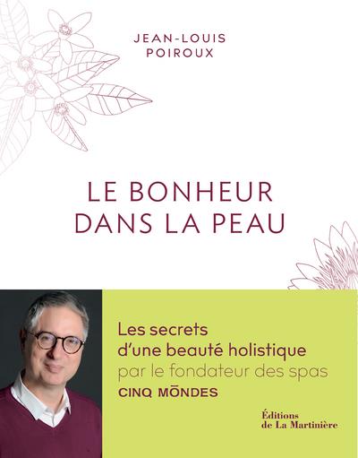 Le bonheur dans la peau - flash vidéo