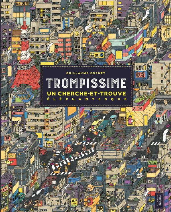 Trompissime ; un cherche-et-trouve éléphantesque