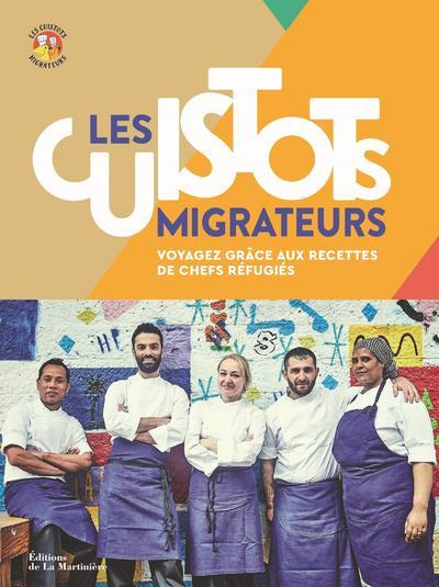 Les cuistots migrateurs ; voyagez grâce aux recettes de chefs réfugiés
