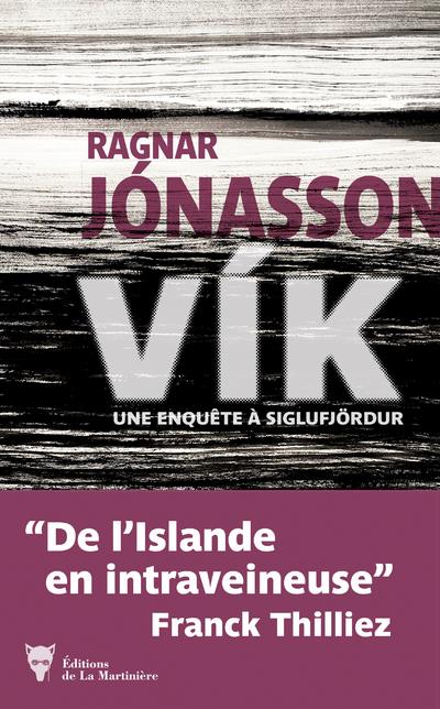 Vik ; une enquête à Siglufjordur