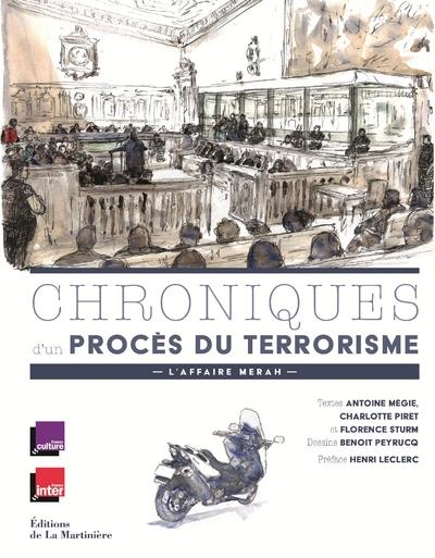 Chroniques d'un procès du terrorisme ; l'affaire Merah - flash vidéo