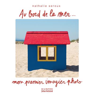 Au bord de la mer...
