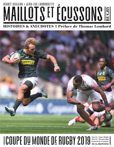 Rugby ; maillots & écussons