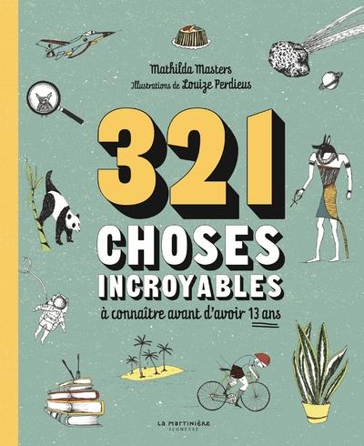 321 choses incroyables à connaître avant d'avoir 13 ans - flash vidéo