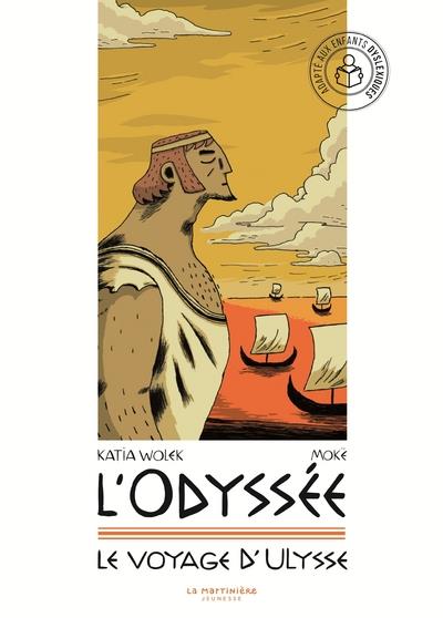 L'Odyssée ; le voyage d'Ulysse