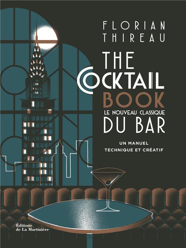 The cocktail book ; le nouveau classique du bar - flash vidéo