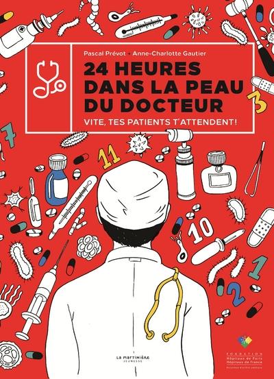 24 heures dans la peau du docteur ; vite, tes patients t'attendent ! - flash vidéo