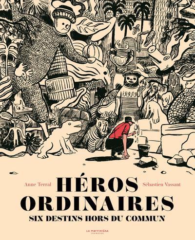Héros ordinaires ; six destins hors du commun - flash vidéo