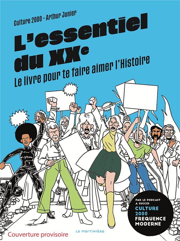 L'essentiel du XXe : le livre pour te faire aimer l'histoire - flash vidéo