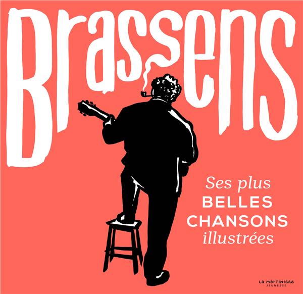 Brassens : ses plus belles chansons illustrées - flash vidéo