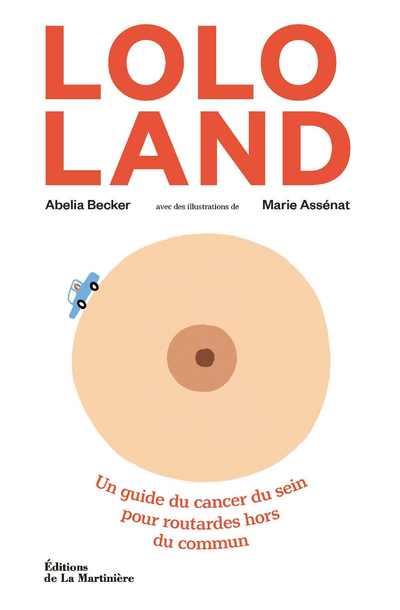 Lolo land : un guide du cancer du sein pour routardes hors du commun - flash vidéo