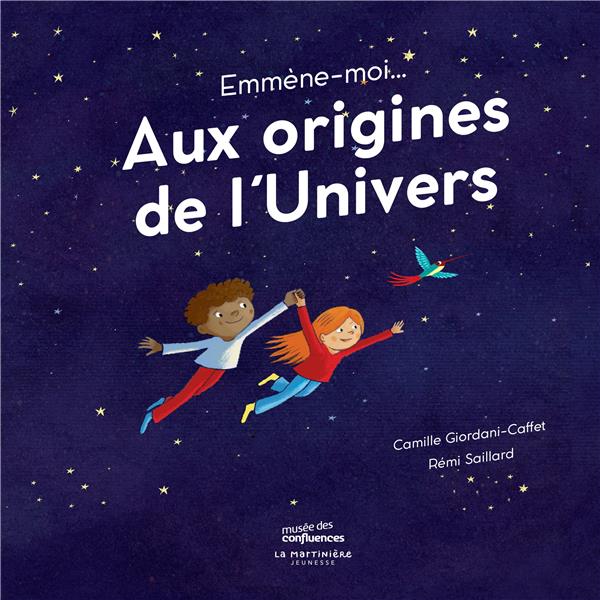 Emmène-moi... aux origines de l'univers