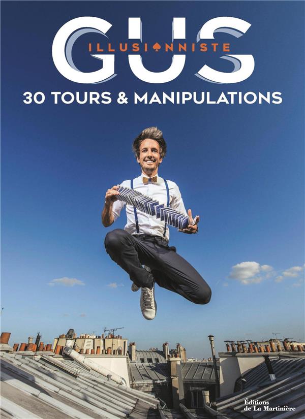 Gus illusionniste : 30 tours et manipulations - flash vidéo