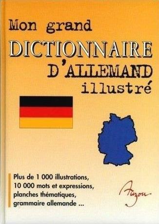 Mon grand dictionnaire d'allemand illustré - flash vidéo