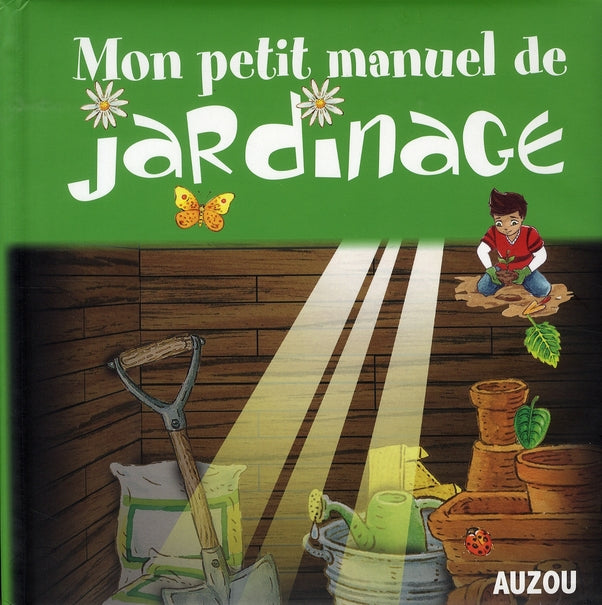 Mon petit manuel de jardinage - flash vidéo