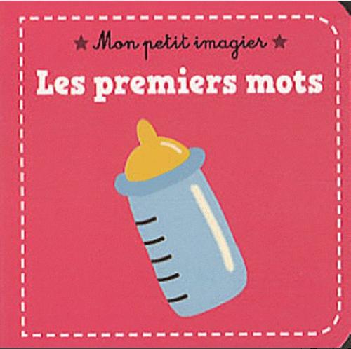 Mon petit imagier : les premiers mots - flash vidéo