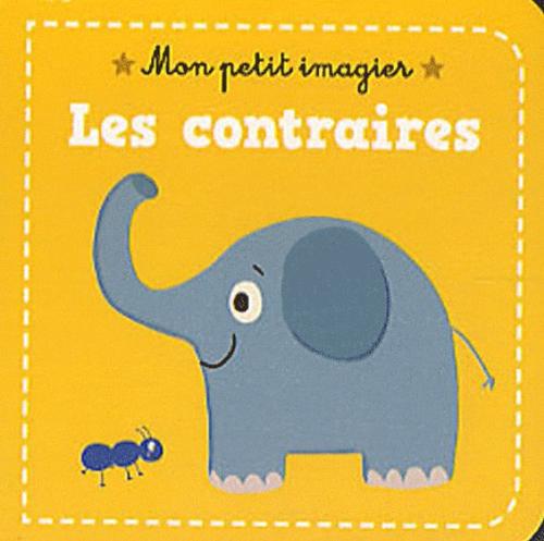 Mon petit imagier : les contraires - flash vidéo