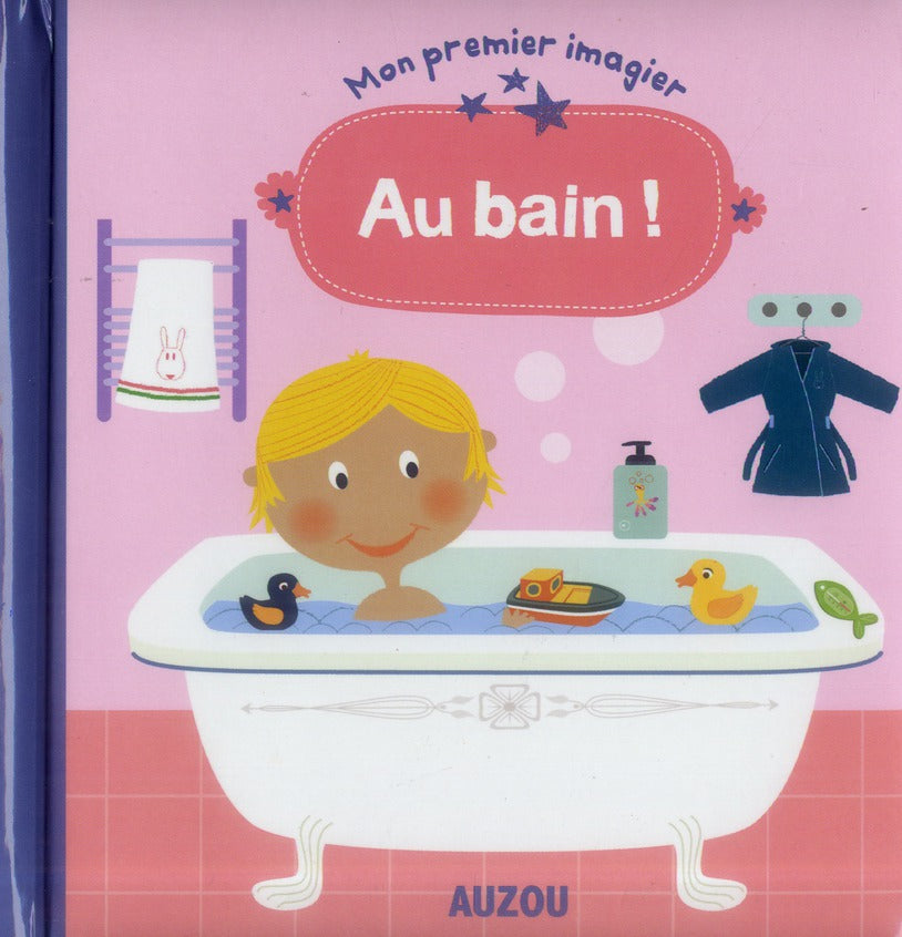 Mon premier imagier à toucher : au bain ! - flash vidéo