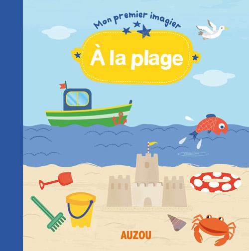 Mon premier imagier à toucher : à la plage - flash vidéo
