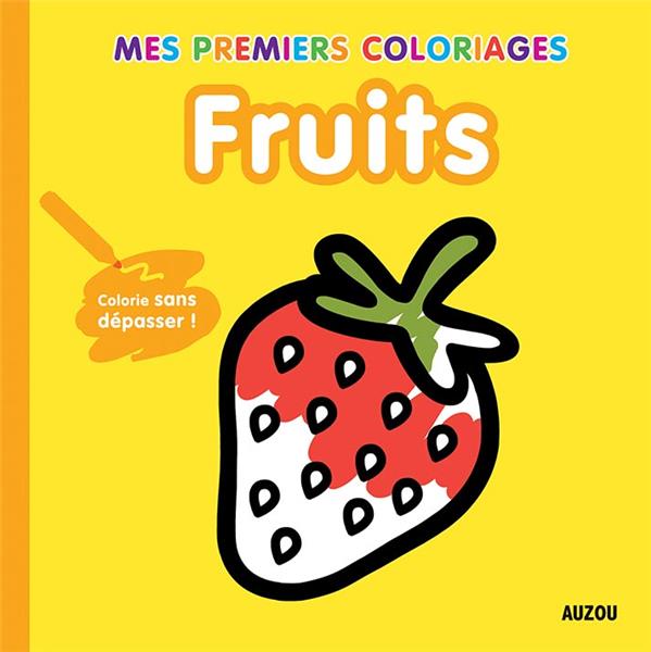 Mes premiers coloriages : fruits - flash vidéo