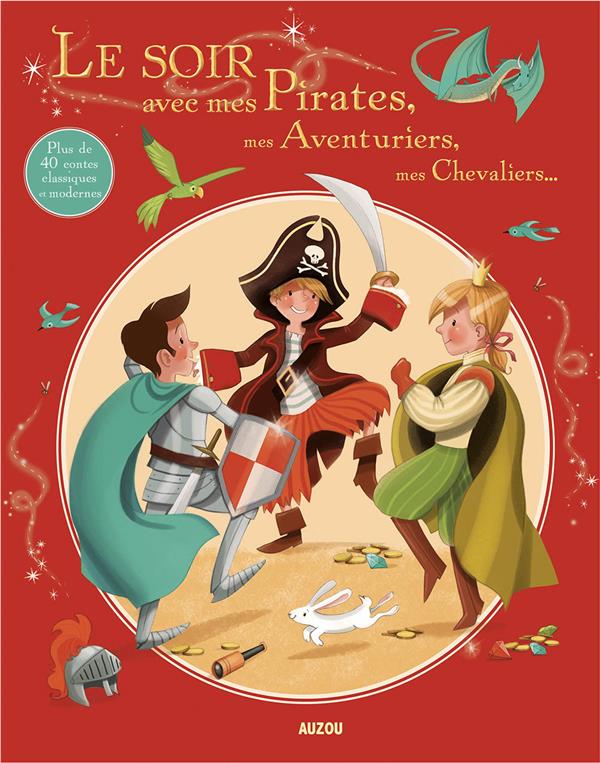 Le soir avec : mes pirates, mes aventuriers, mes chevaliers... - flash vidéo