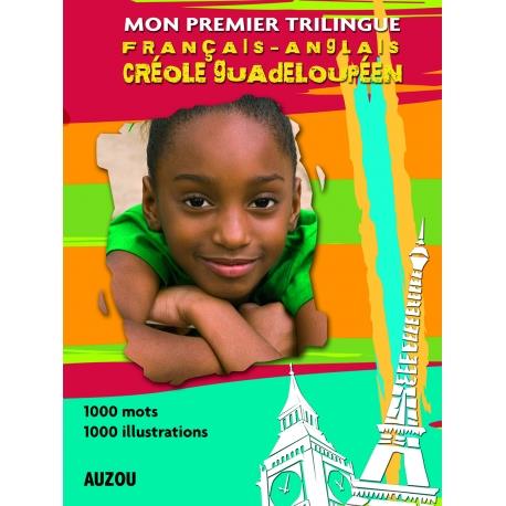 Mon premier imagier francais-anglais-créole-guadeloupéen - flash vidéo