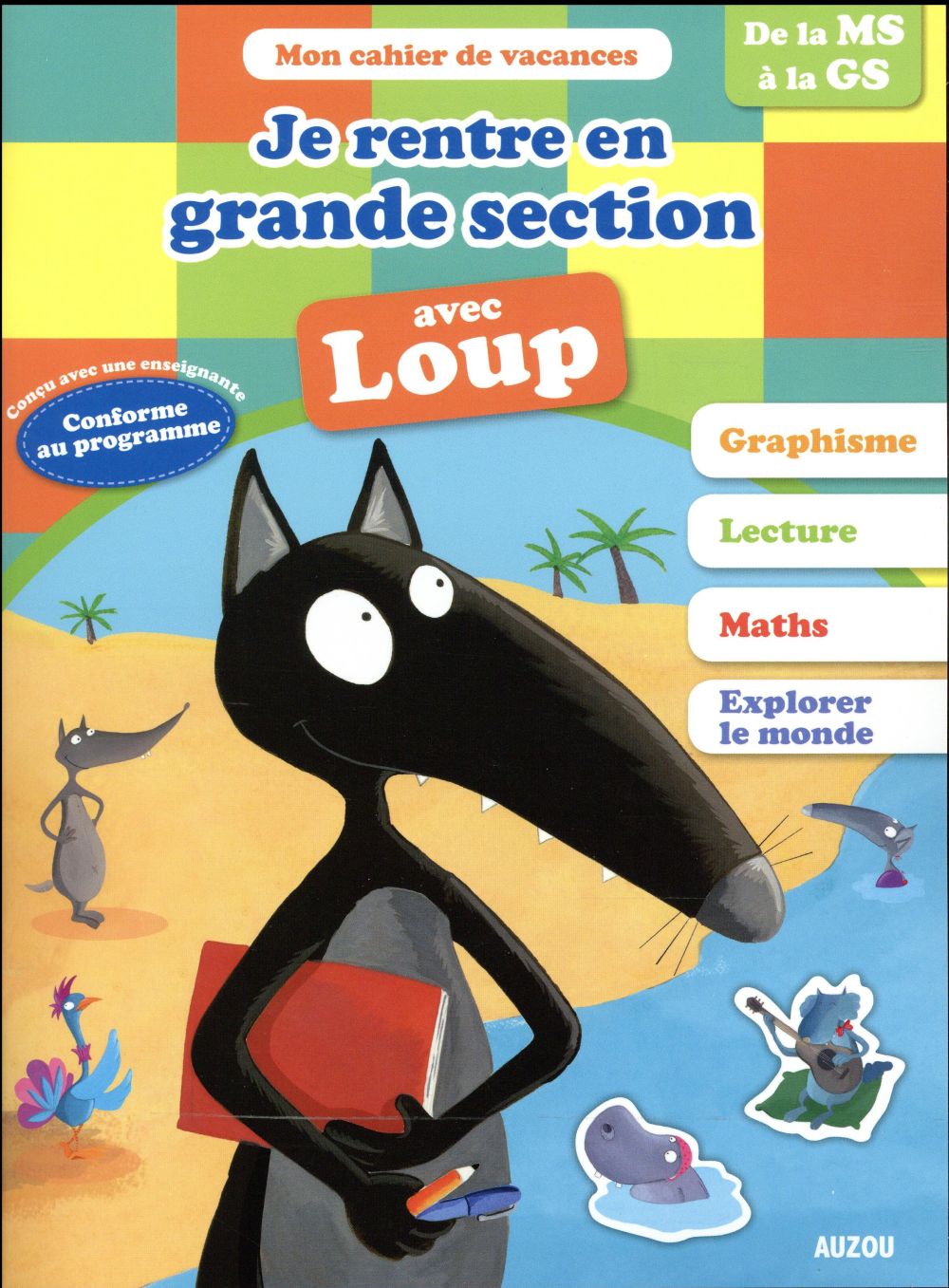 Cahier de vacances : je rentre en grande section avec Loup - flash vidéo