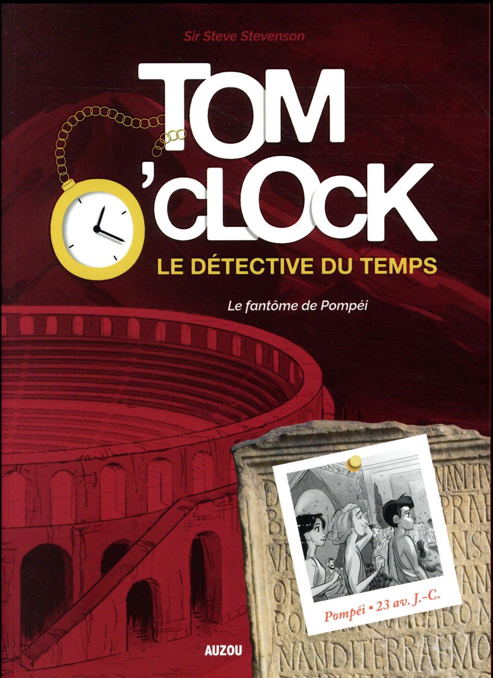Tom O'Clock, le détective du temps Tome 2 : le fantôme de Pompéi - flash vidéo