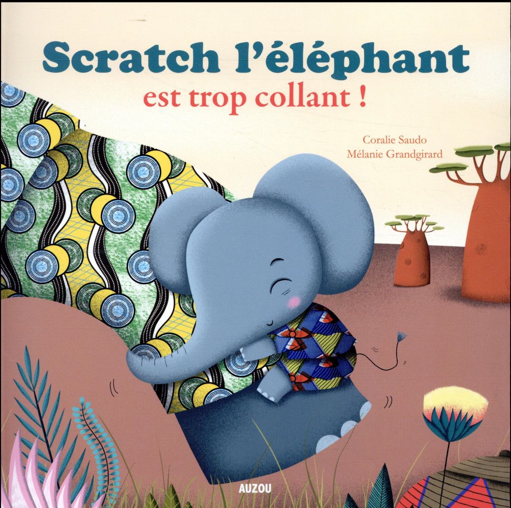 Scratch l'éléphant est trop collant ! - flash vidéo