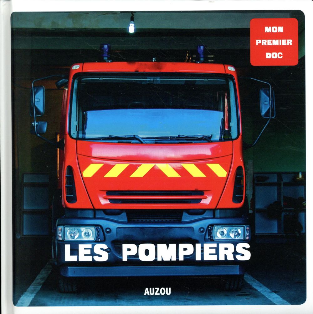 Mes premiers docs : les pompiers - flash vidéo