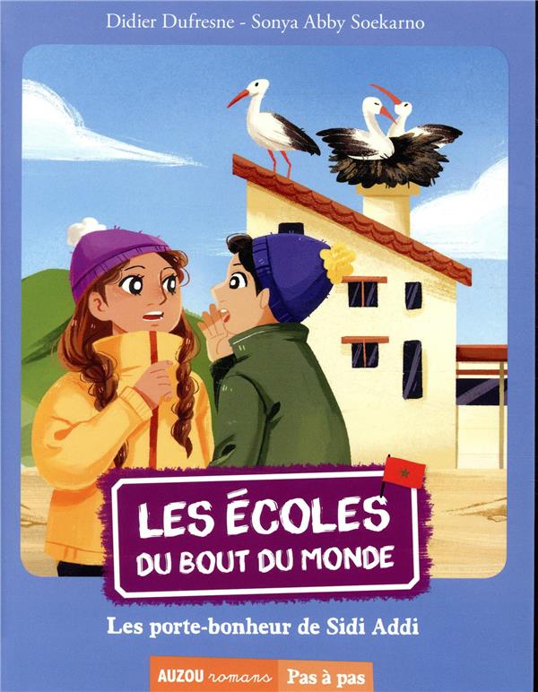Les écoles du bout du monde Tome 8 : les porte-bonheurs de Sidi Addi - flash vidéo
