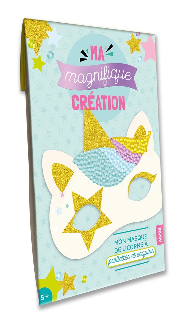 Ma magnifique création : mon masque de licorne à paillettes et sequins - flash vidéo