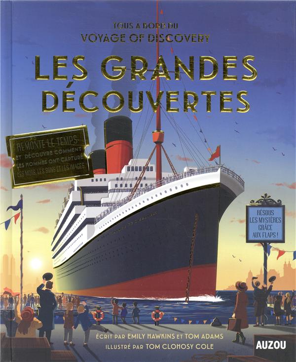 Tous à bord du Voyage of Discovery ; les grandes découvertes - flash vidéo