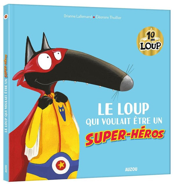 Le Loup qui voulait être un super-héros - flash vidéo